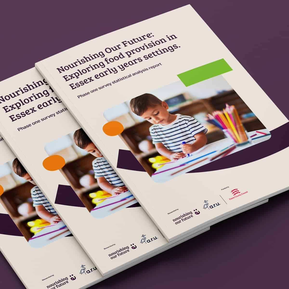 Nourishing our future: Essex early years food provision report brochure.